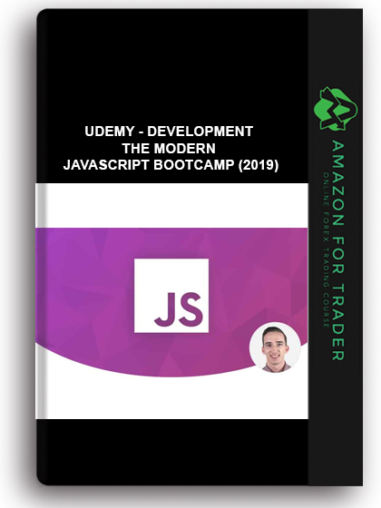 Udemy - DEVELOPMENT The Modern JavaScript Bootcamp (2019)