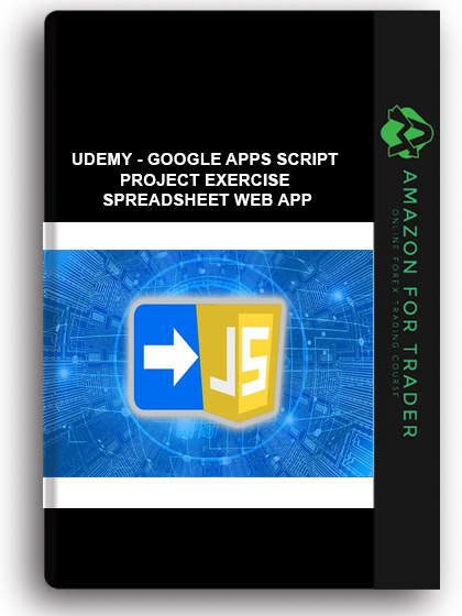Udemy - Google Apps Script – Project Exercise Spreadsheet web app