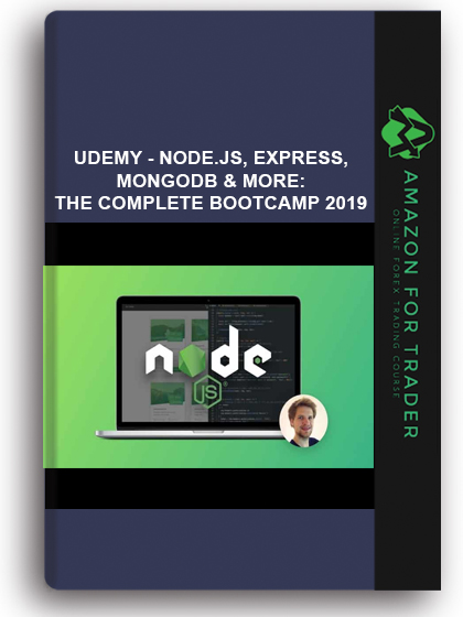 Udemy - Node.Js, Express, MongoDB & More: The Complete Bootcamp 2019