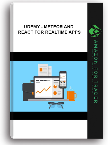 Udemy - Meteor and React for Realtime Apps