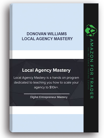 Donovan Williams – Local Agency Mastery