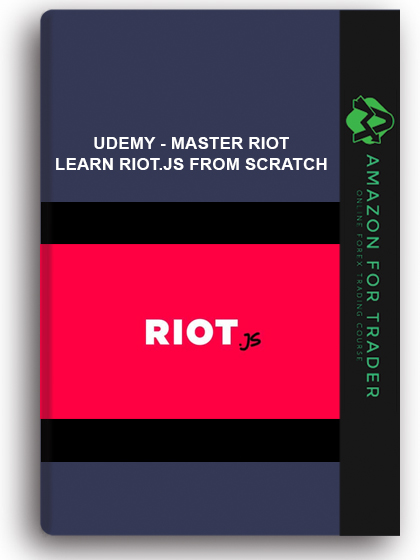 Udemy - Master Riot: Learn Riot.Js From Scratch