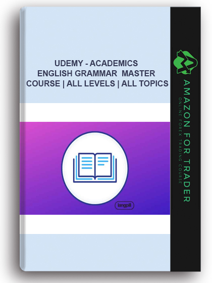 Udemy - ACADEMICS English Grammar | Master Course | All Levels | All Topics