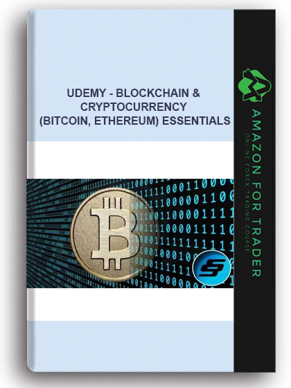 Udemy - Blockchain & Cryptocurrency (Bitcoin, Ethereum) Essentials