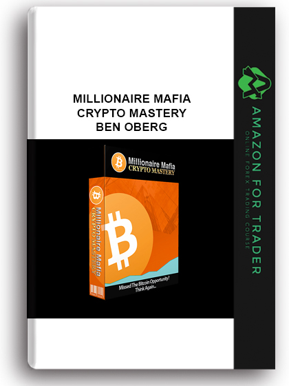 Millionaire Mafia Crypto Mastery – Ben Oberg
