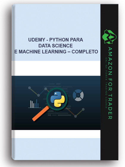 Udemy - Python para Data Science e Machine Learning – COMPLETO