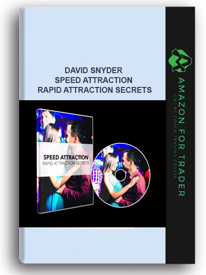 David Snyder – Speed Attraction: Rapid Attraction Secrets