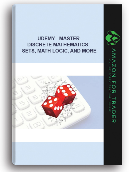 Udemy - Master Discrete Mathematics: Sets, Math Logic, And More