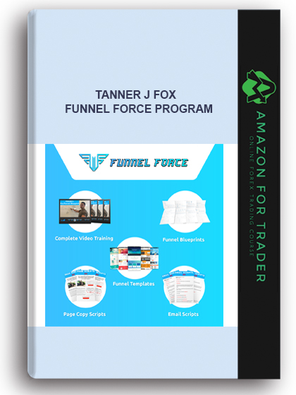 Tanner J Fox – Funnel Force Program