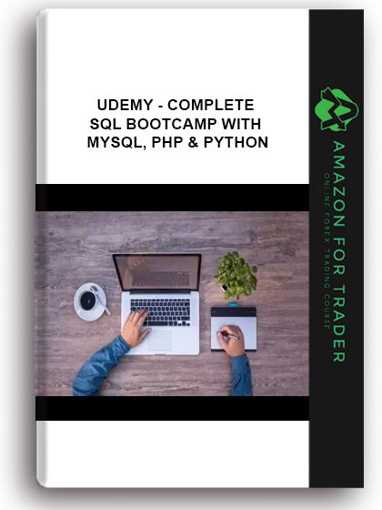 Udemy - Complete SQL Bootcamp With MySQL, PHP & Python