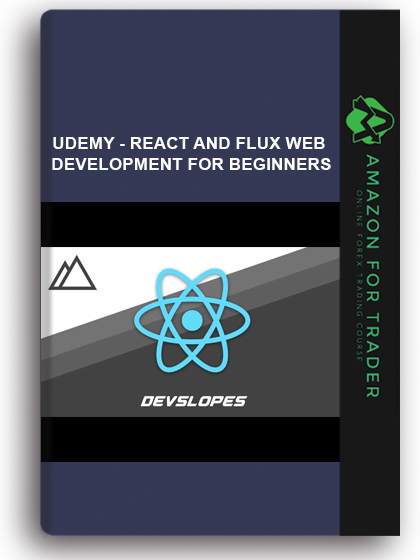 Udemy - React And Flux Web Development For Beginners