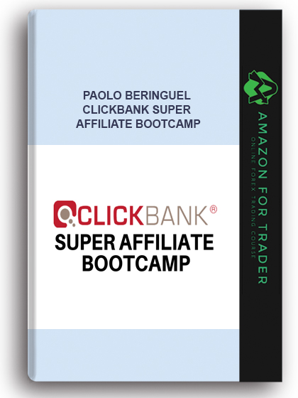 Paolo Beringuel – Clickbank Super Affiliate Bootcamp