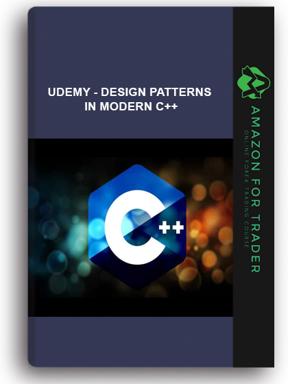 Udemy - Design Patterns In Modern C++