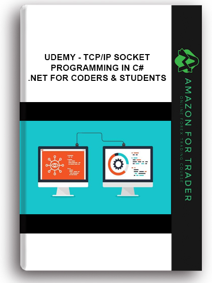 Udemy - TCP/IP Socket Programming In C# .Net For Coders & Students