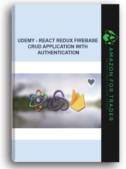 Udemy - React Redux Firebase CRUD Application With Authentication