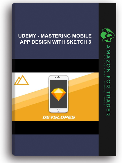 Udemy - Mastering Mobile App Design With Sketch 3