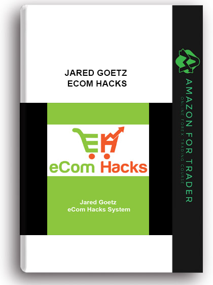 Jared Goetz – eCom Hacks