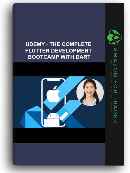 Udemy - The Complete Flutter Development Bootcamp with Dart