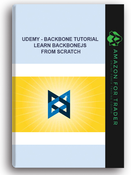 Udemy - Backbone Tutorial: Learn Backbonejs From Scratch