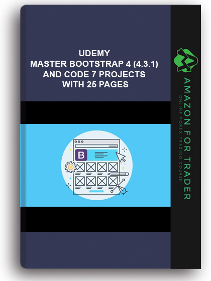 Udemy - Master Bootstrap 4 (4.3.1) and code 7 projects with 25 pages