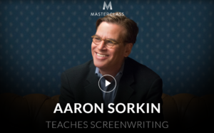 Capture 16 MasterClass – Aaron Sorkin Teaches Screenwriting - Available now !!