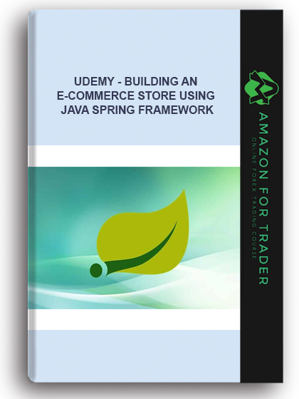 Udemy - Building An E-Commerce Store Using Java Spring Framework