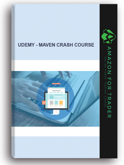 Udemy - Maven Crash Course