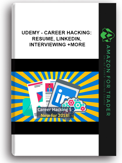 Udemy - Career Hacking: Resume, LinkedIn, Interviewing +More
