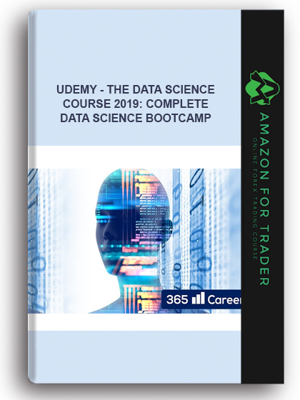 Udemy - The Data Science Course 2019: Complete Data Science Bootcamp