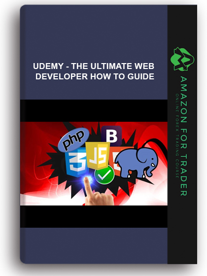 Udemy - The Ultimate Web Developer How To Guide