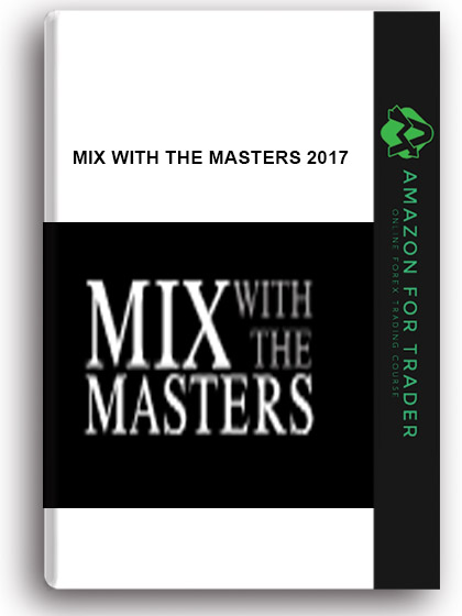 Mix With The Masters 2017