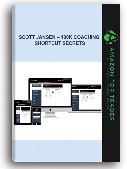 Scott Jansen – 100K Coaching Shortcut Secrets