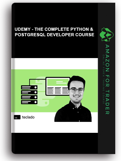 Udemy - The Complete Python & PostgreSQL Developer Course