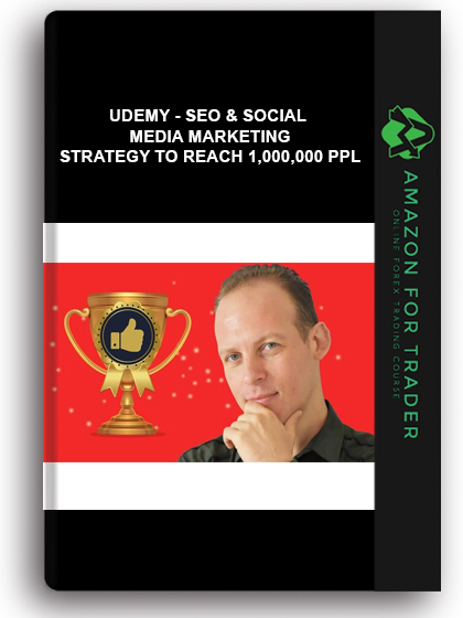 Udemy - SEO & Social Media Marketing Strategy To Reach 1,000,000 Ppl
