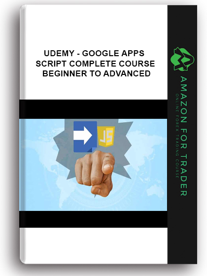 Udemy - Google Apps Script Complete Course – Beginner To Advanced