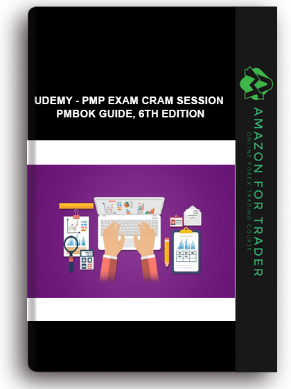 Udemy - PMP Exam Cram Session – PMBOK Guide, 6th Edition