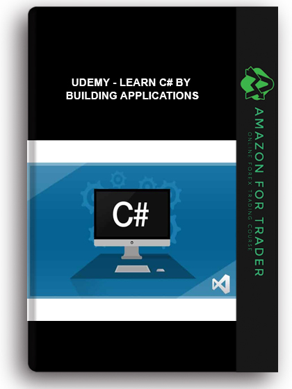Udemy - Learn C# By Building Applications