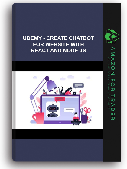 Udemy - Create Chatbot For Website With React And Node.Js