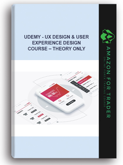 Udemy - UX Design & User Experience Design Course – Theory Only