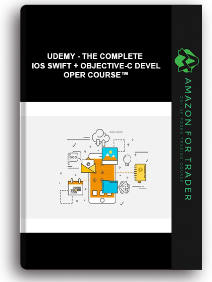 Udemy - The Complete IOS Swift + Objective-C Developer Course™