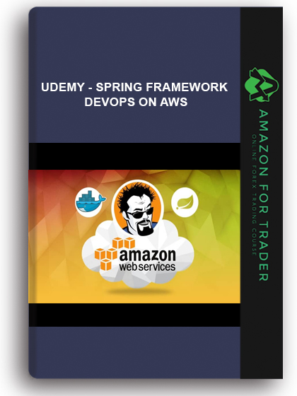 Udemy - Spring Framework DevOps on AWS