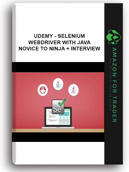 Udemy - Selenium WebDriver With Java – Novice To Ninja + Interview