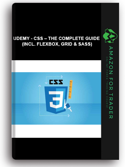 Udemy - CSS – The Complete Guide (Incl. Flexbox, Grid & Sass)
