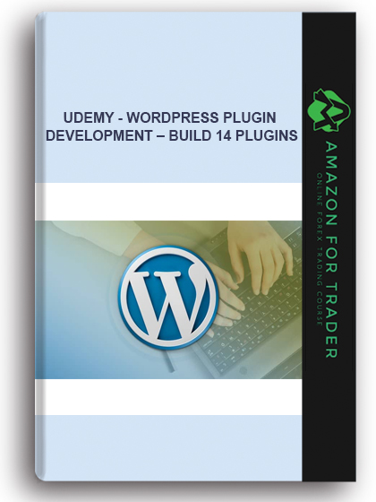 Udemy - WordPress Plugin Development – Build 14 Plugins