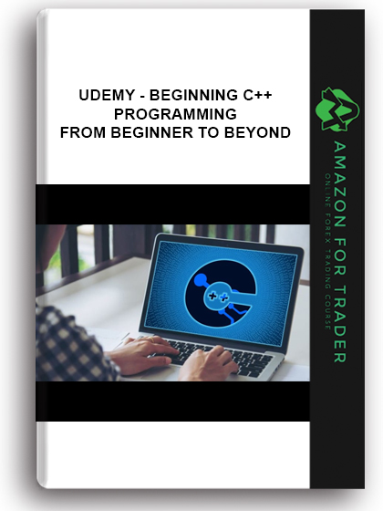 Udemy - Beginning C++ Programming – From Beginner To Beyond