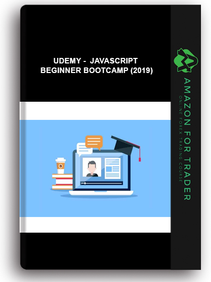 Udemy - JavaScript Beginner Bootcamp (2019)