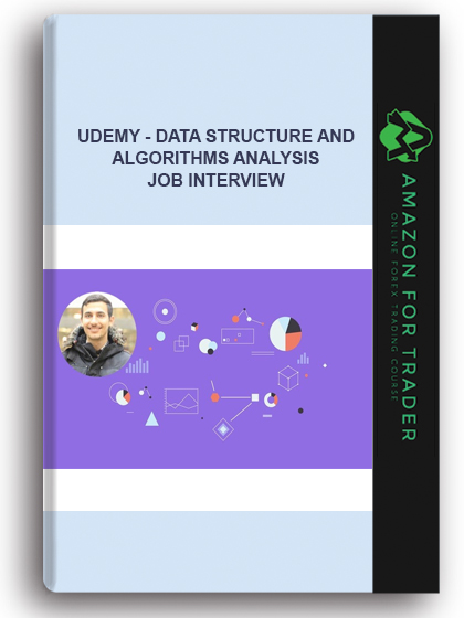 Udemy - Data Structure And Algorithms Analysis – Job Interview