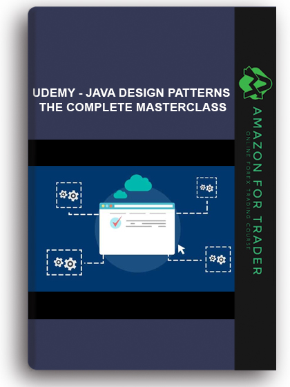 Udemy - Java Design Patterns – The Complete Masterclass