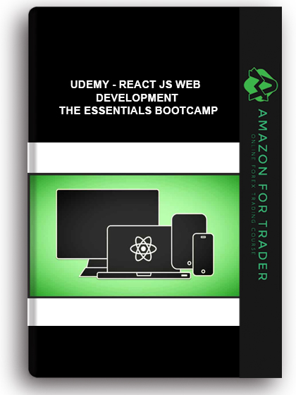 Udemy - React JS Web Development – The Essentials Bootcamp