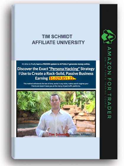Tim Schmidt - Affiliate University